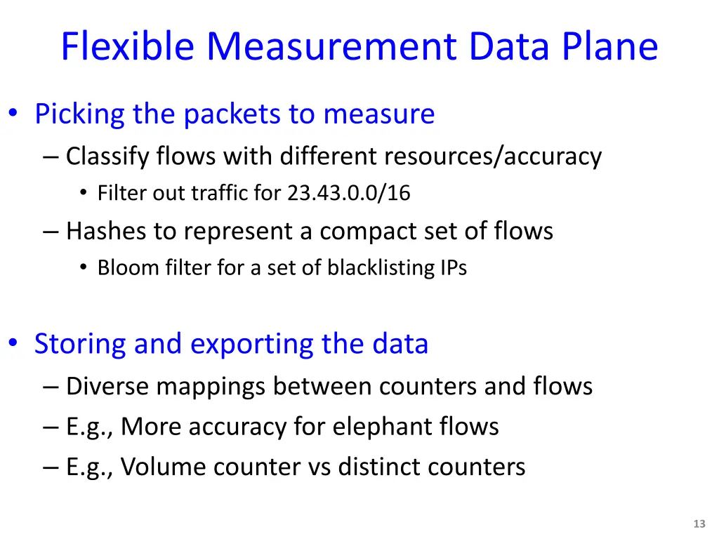 flexible measurement data plane