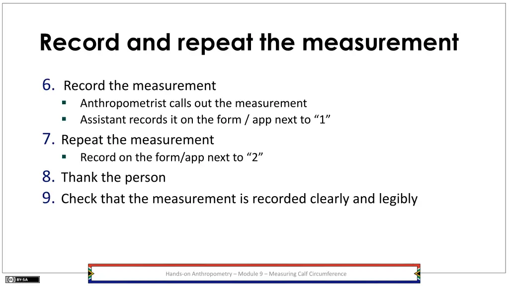 record and repeat the measurement