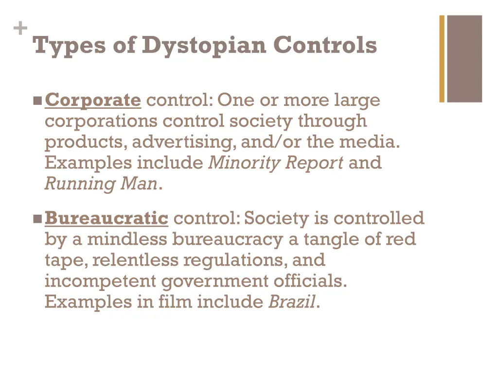 types of dystopian controls