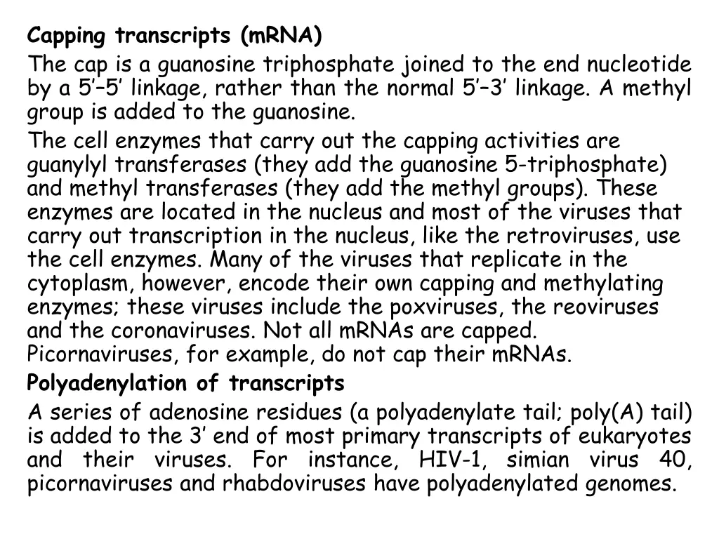 capping transcripts mrna the cap is a guanosine