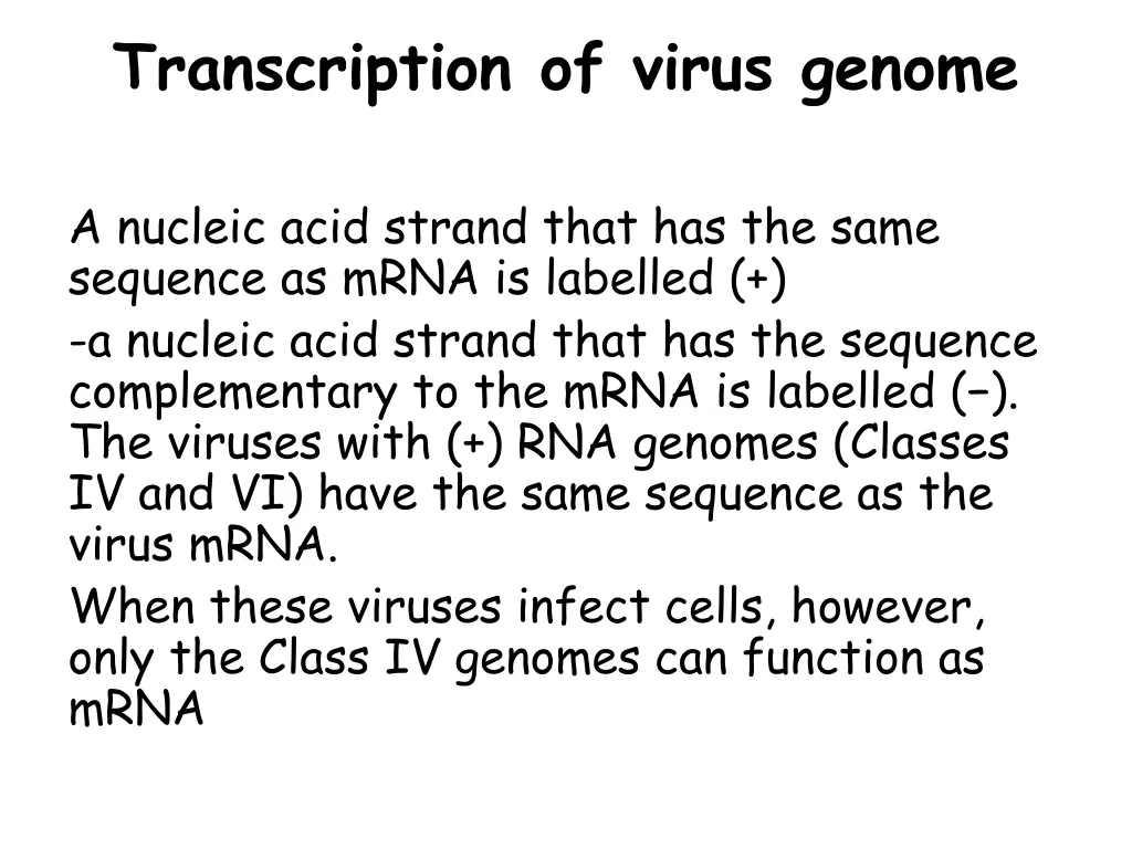 transcription of virus genome