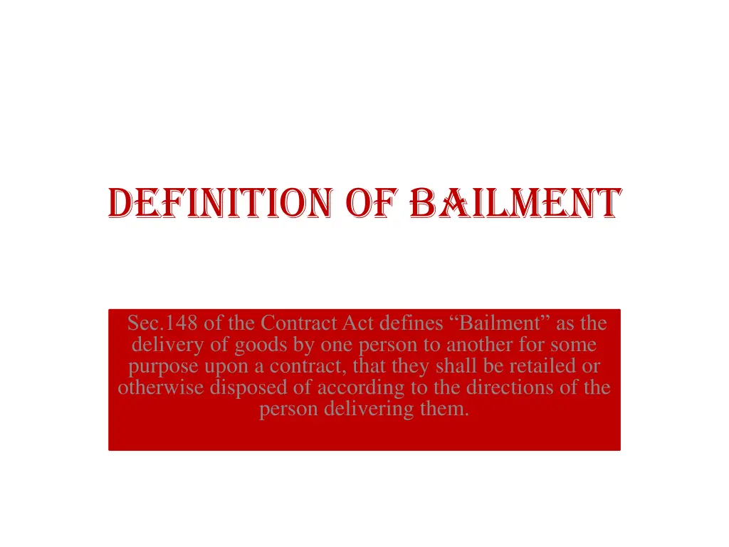 definition of bailment