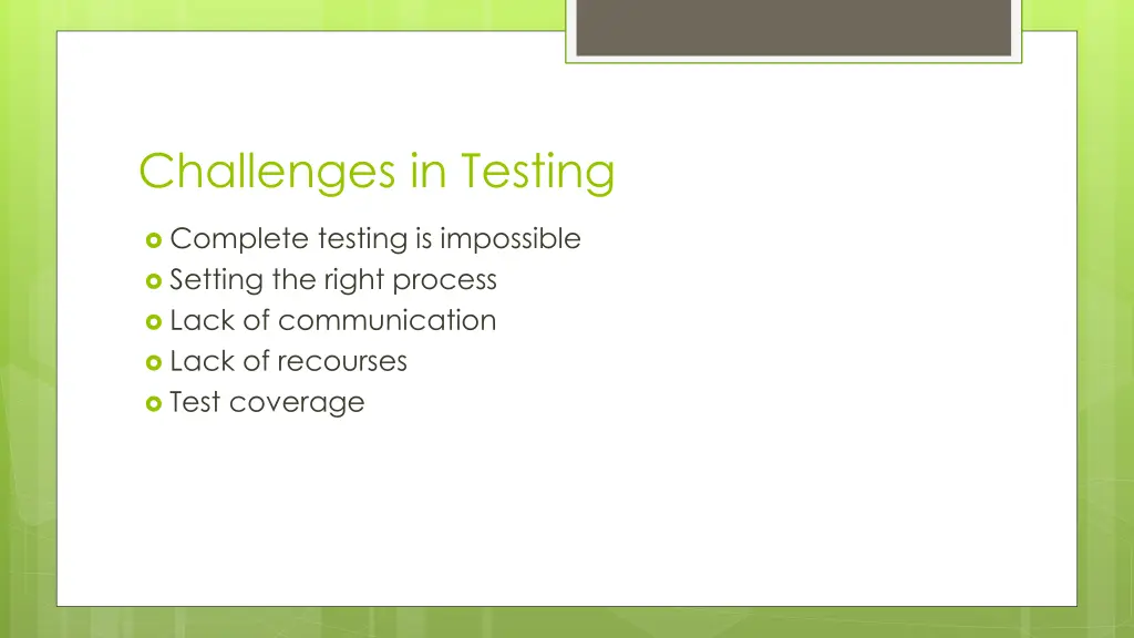 challenges in testing