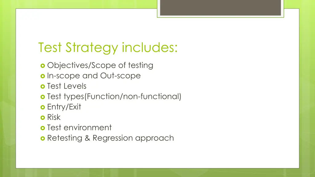 test strategy includes