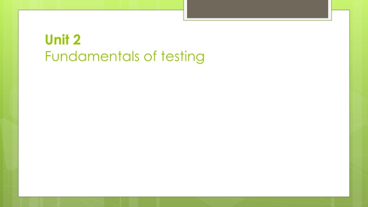 unit 2 fundamentals of testing