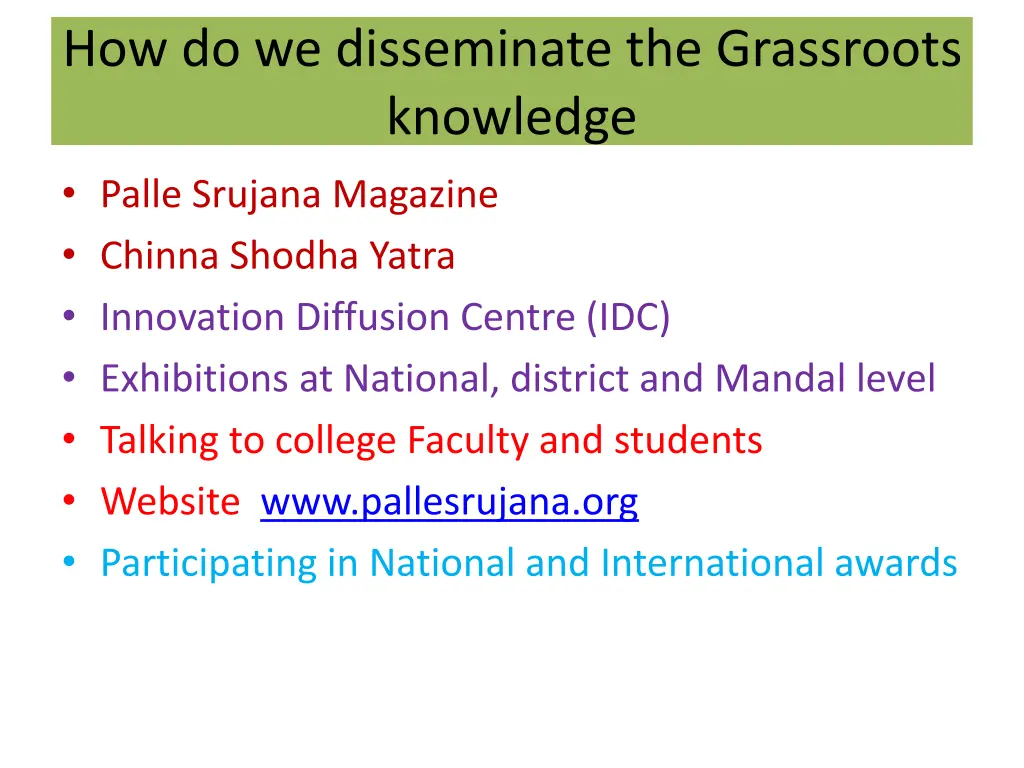 how do we disseminate the grassroots knowledge