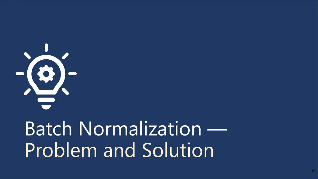 batch normalization problem and solution