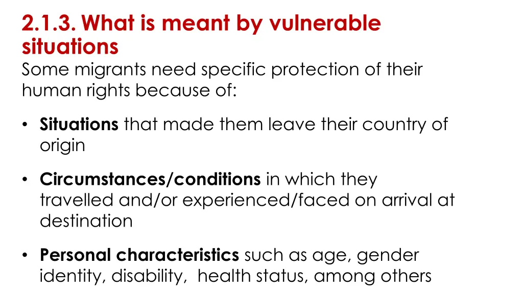 2 1 3 what is meant by vulnerable situations some