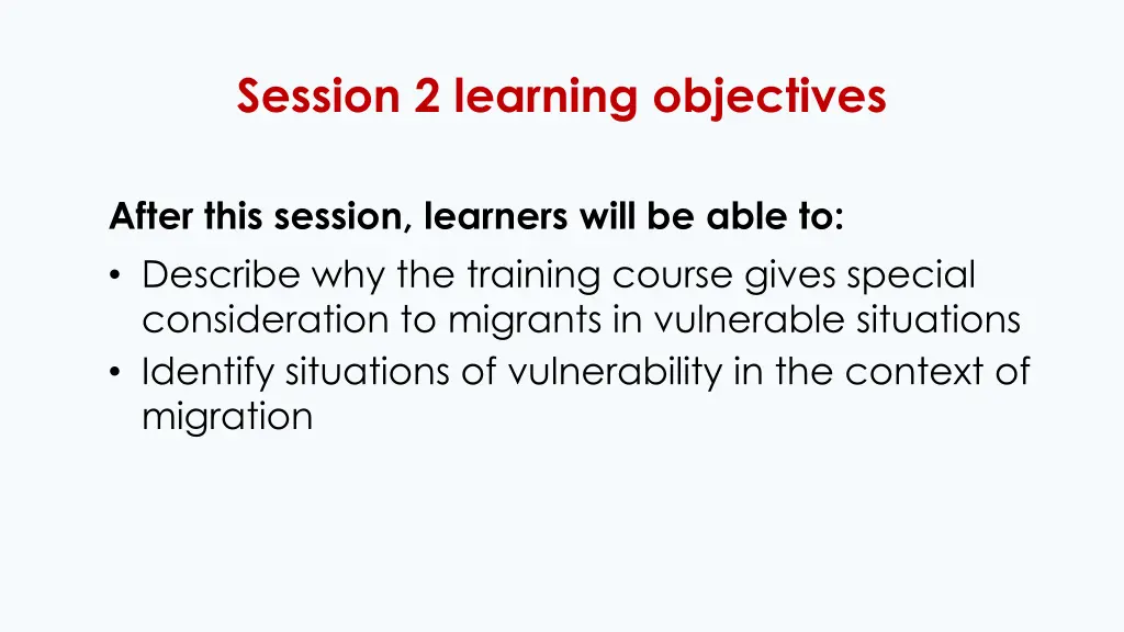 session 2 learning objectives