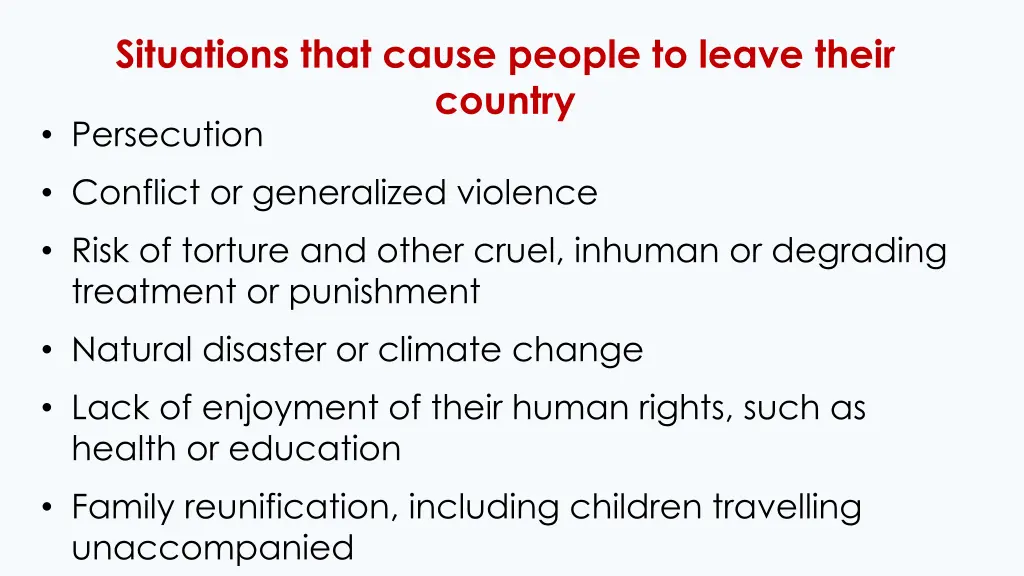 situations that cause people to leave their