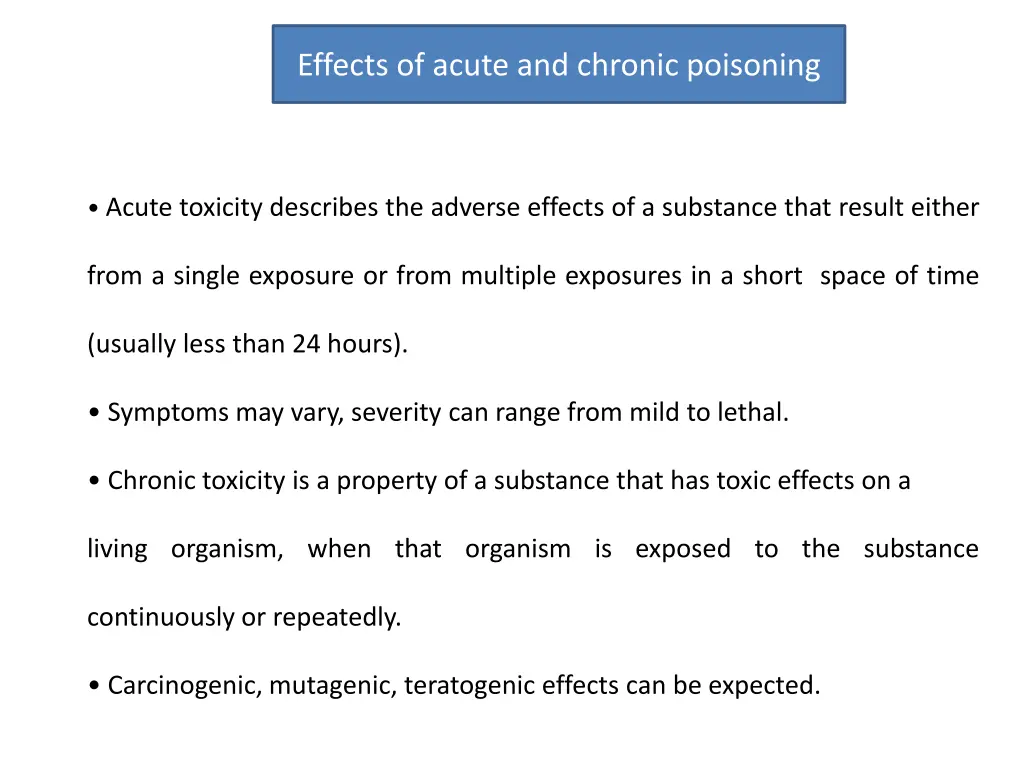 effects of acute and chronic poisoning