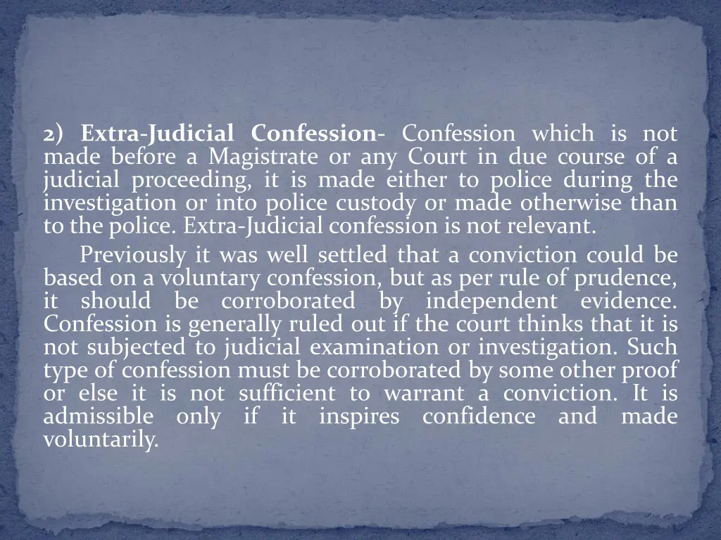 2 extra judicial confession confession which