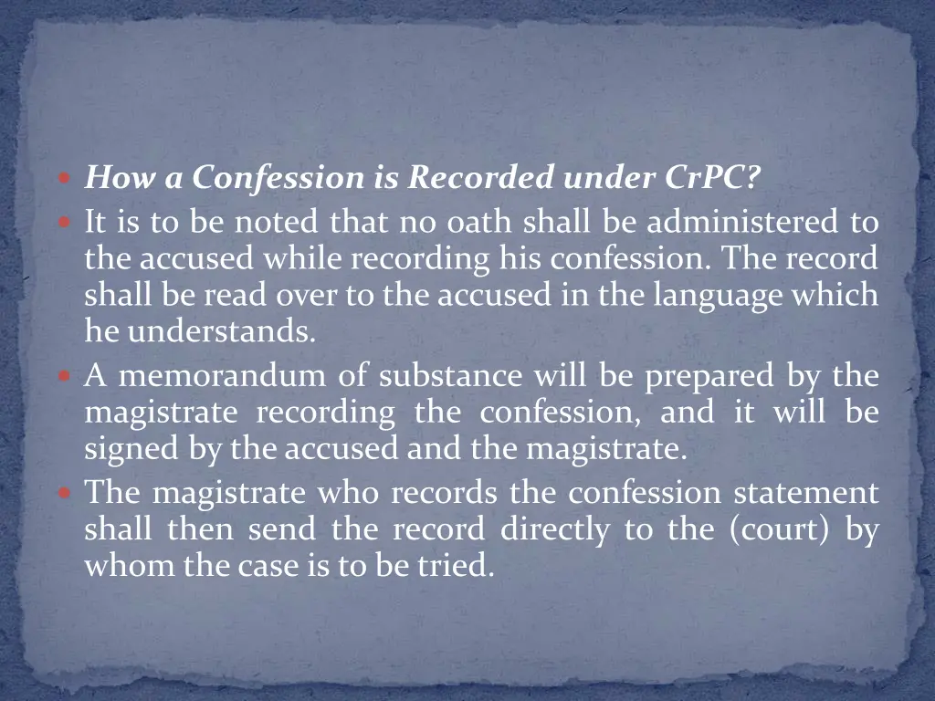 how a confession is recorded under crpc