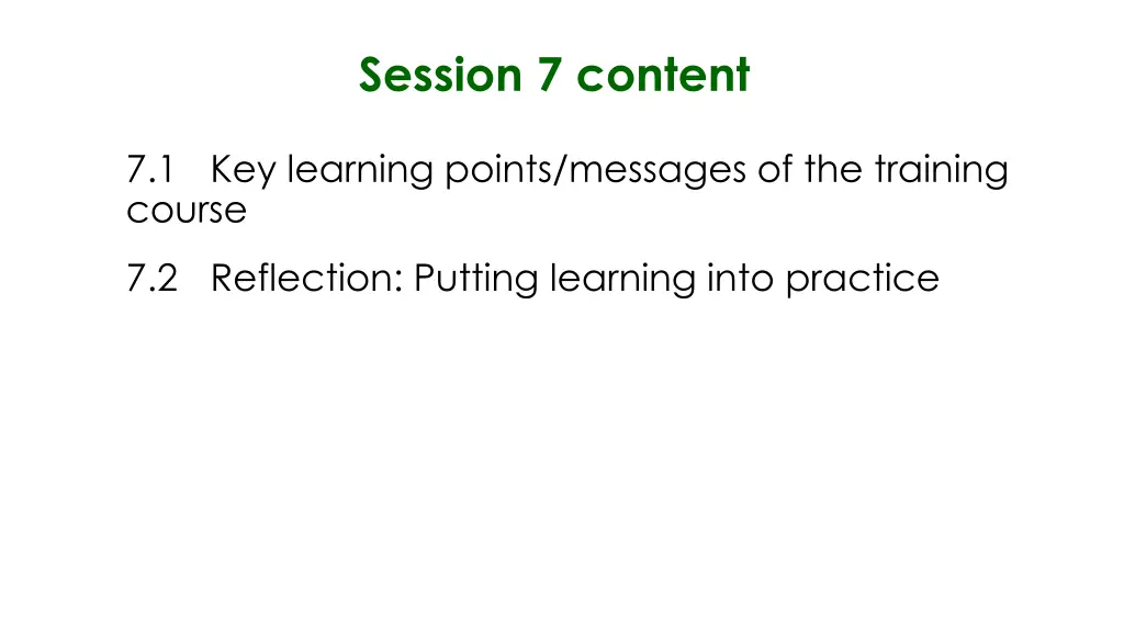 session 7 content