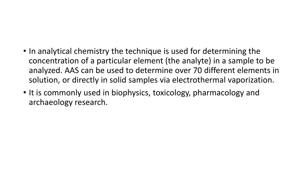 in analytical chemistry the technique is used