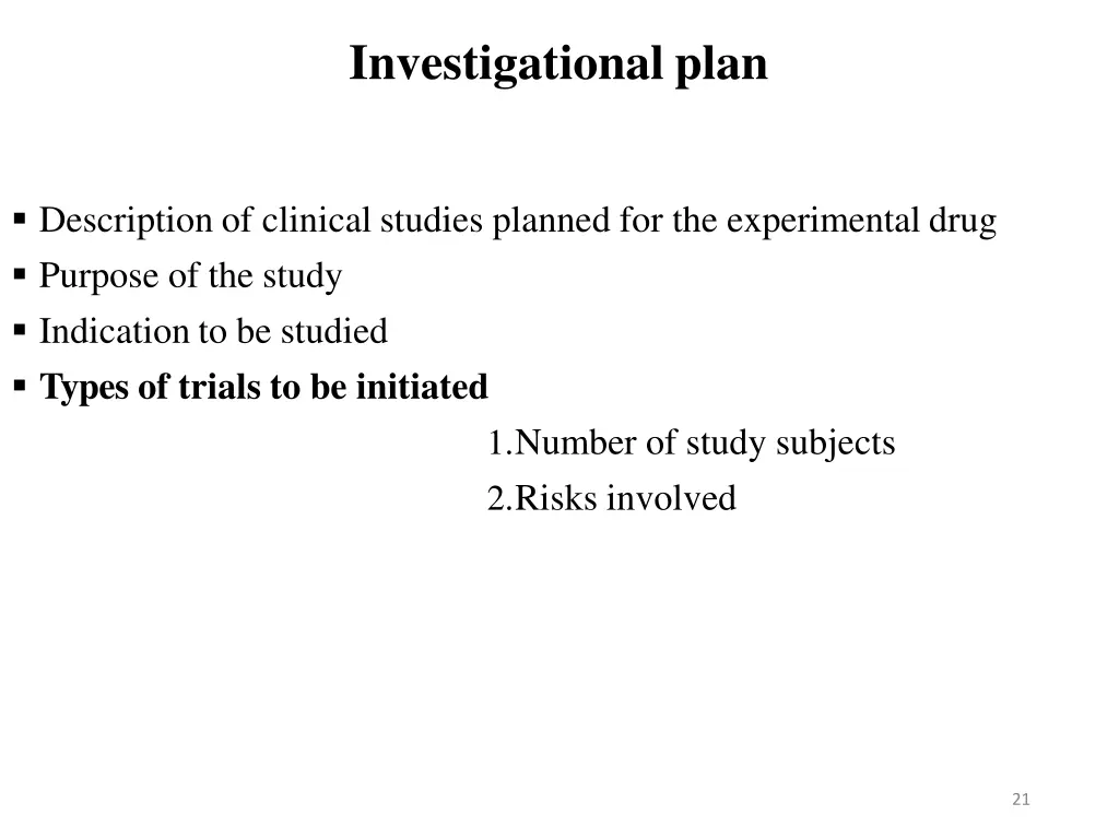 investigational plan