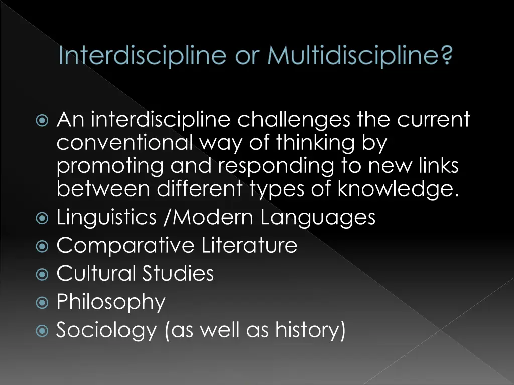 interdiscipline or multidiscipline