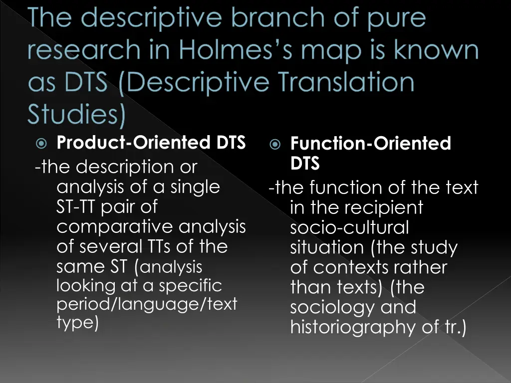 the descriptive branch of pure research in holmes