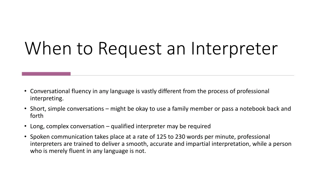 when to request an interpreter