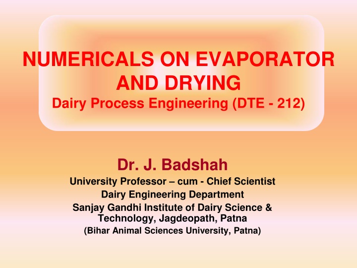 numericals on evaporator and drying dairy process