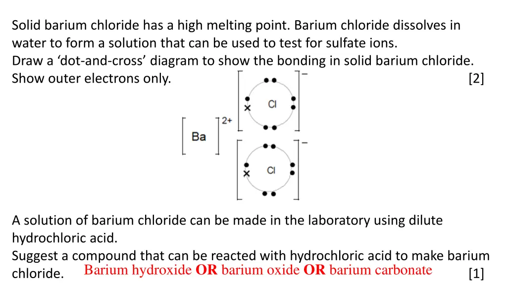 solid barium chloride has a high melting point