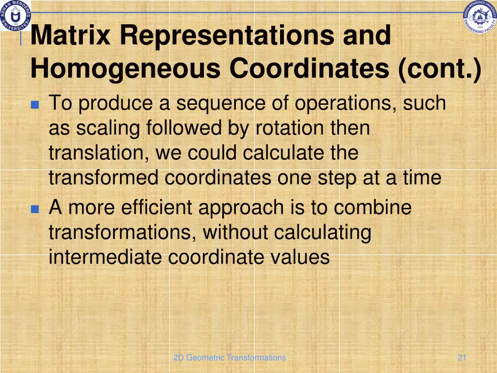 matrix representations and homogeneous 2