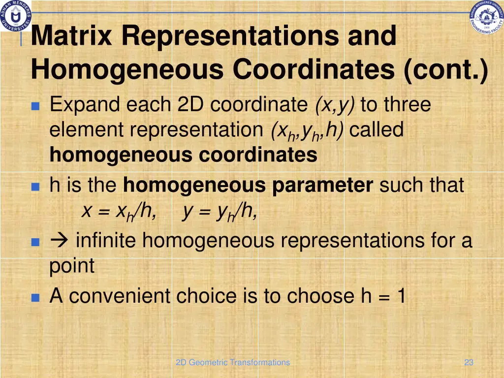 matrix representations and homogeneous 4