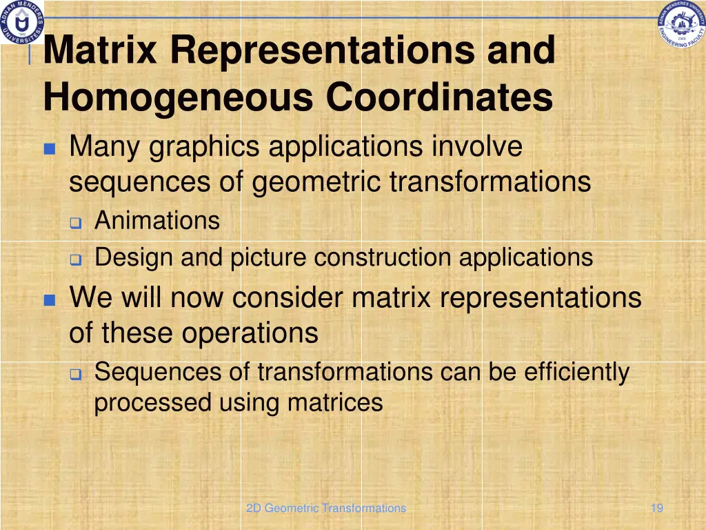 matrix representations and homogeneous