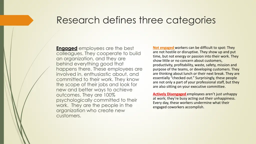 research defines three categories