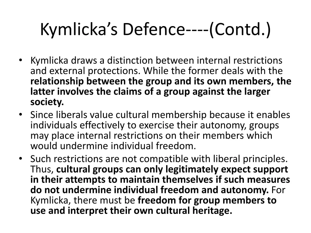 kymlicka s defence contd 1