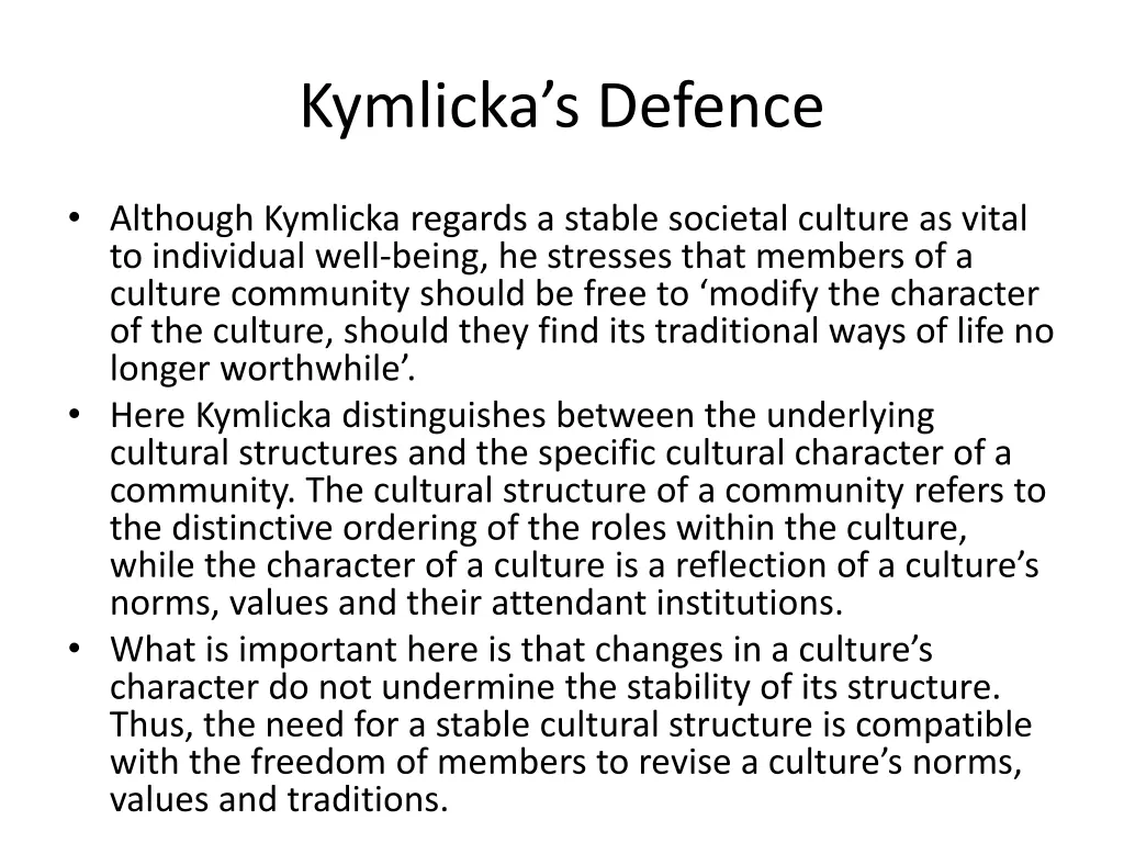 kymlicka s defence