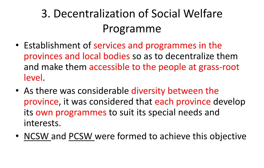 3 decentralization of social welfare programme