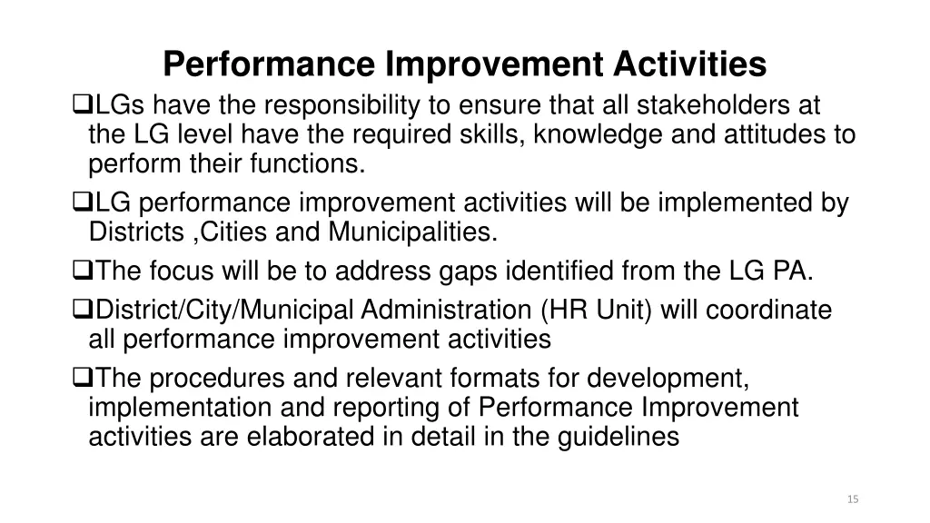 performance improvement activities lgs have