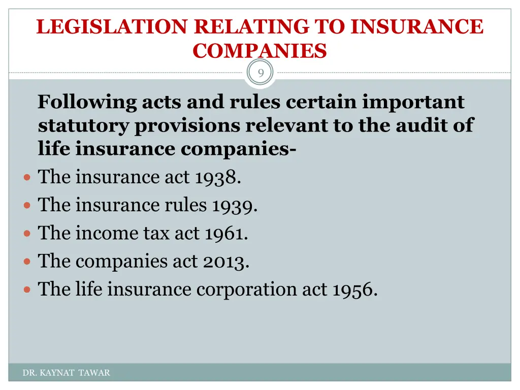 legislation relating to insurance companies 9