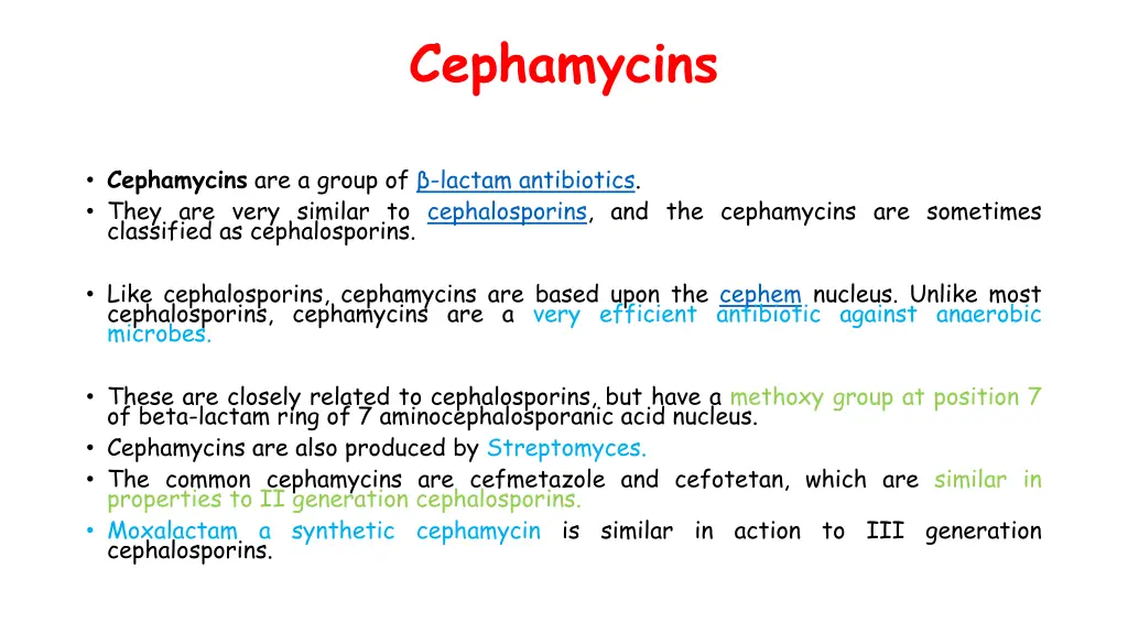 cephamycins