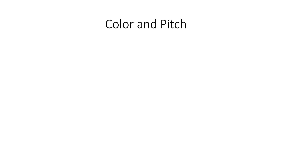 color and pitch