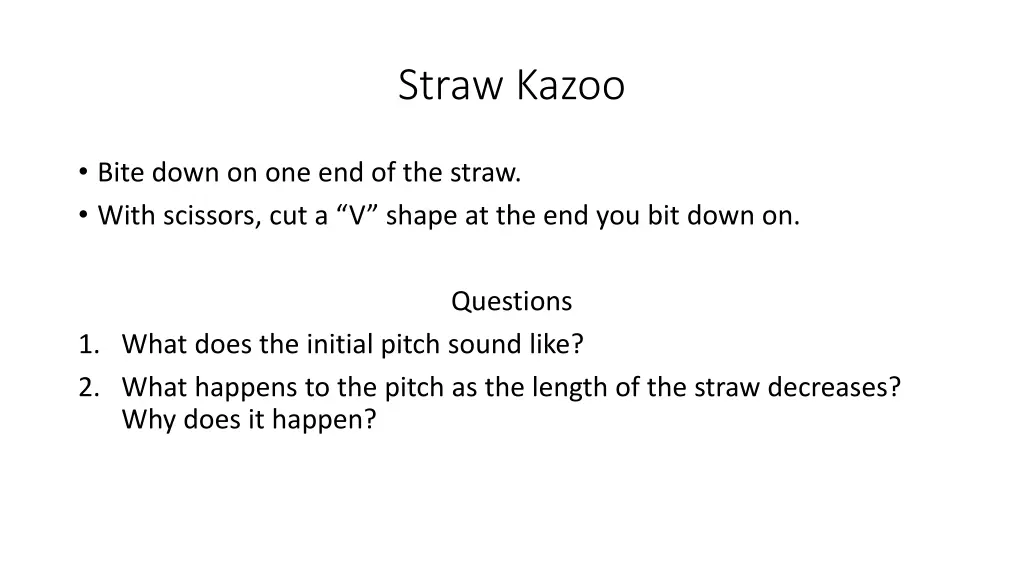 straw kazoo