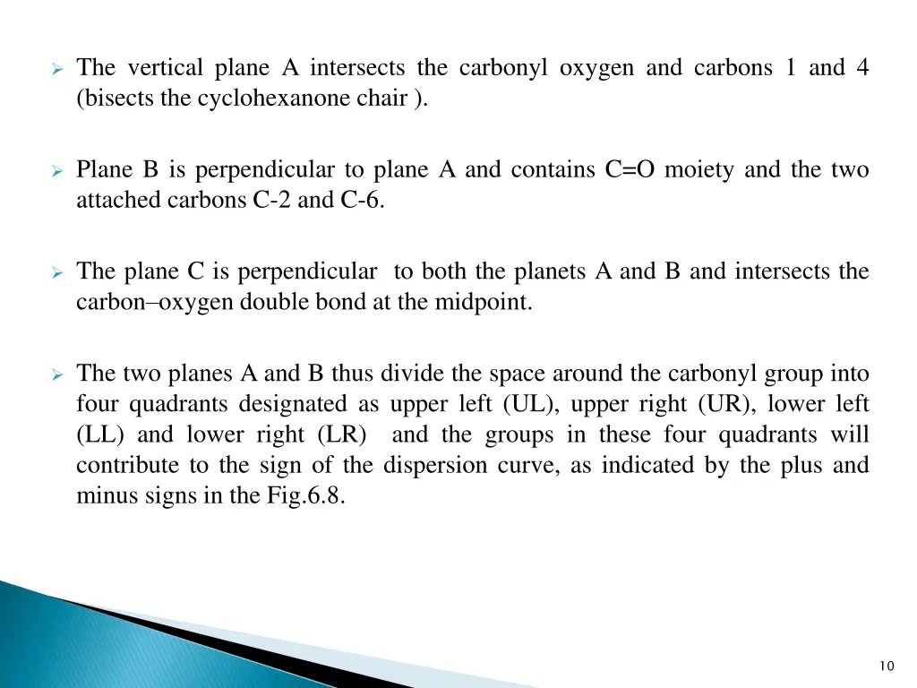 the vertical plane a intersects the carbonyl