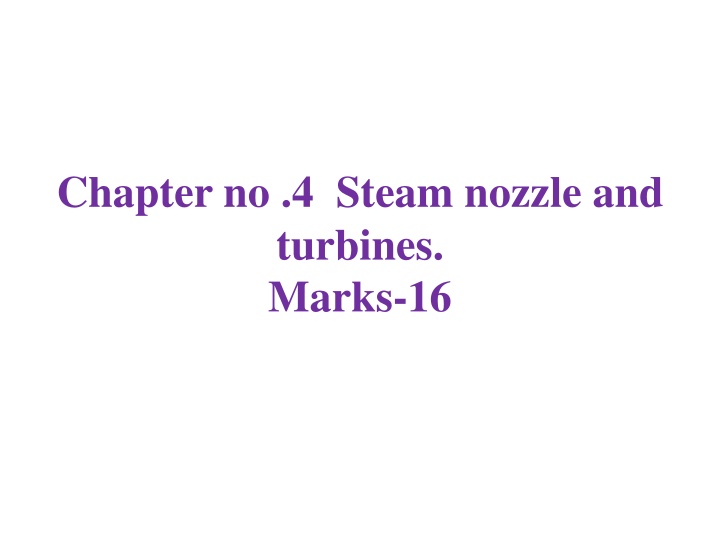 chapter no 4 steam nozzle and turbines marks 16