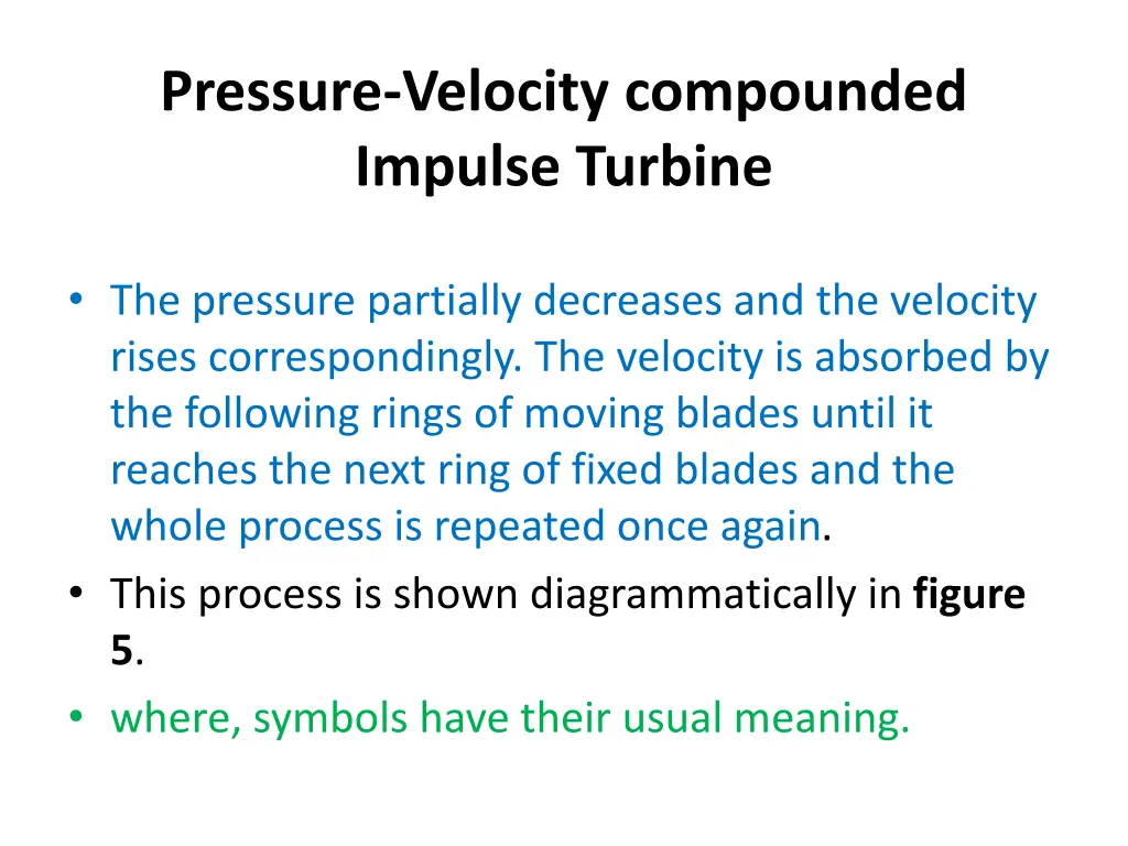 pressure velocity compounded impulse turbine 1