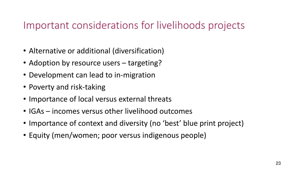 important considerations for livelihoods projects