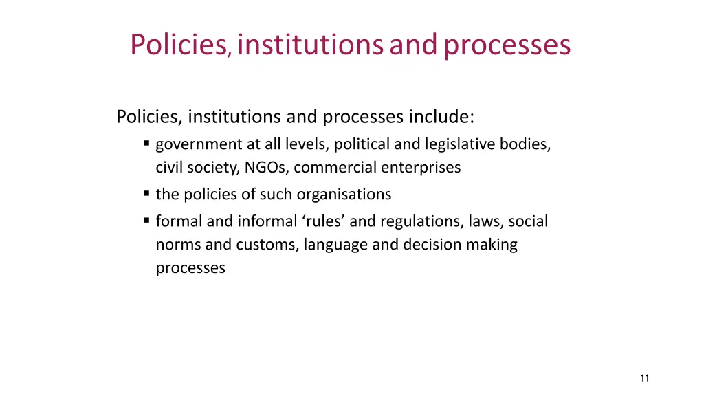 policies institutions and processes