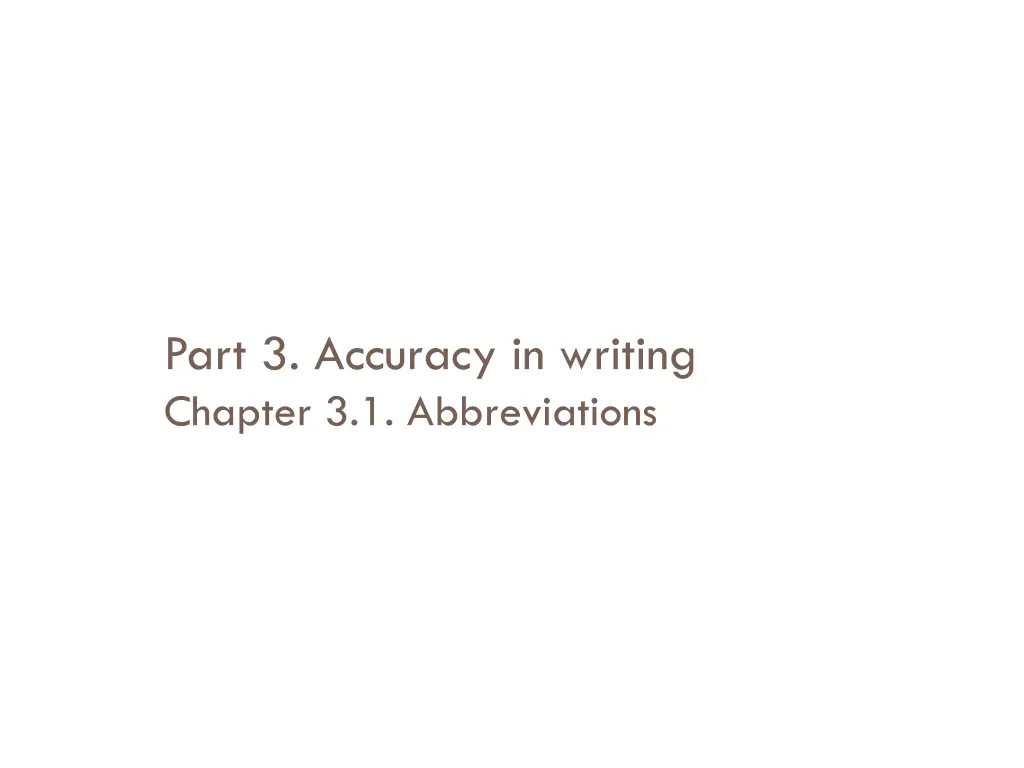 part 3 accuracy in writing chapter