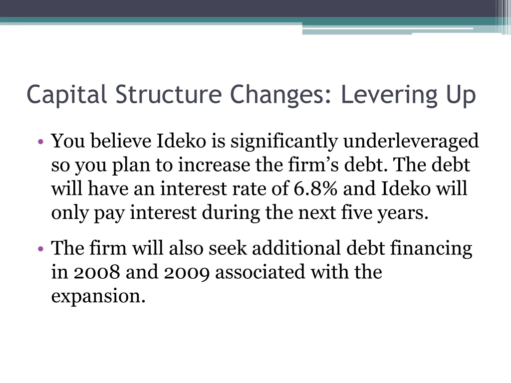 capital structure changes levering up