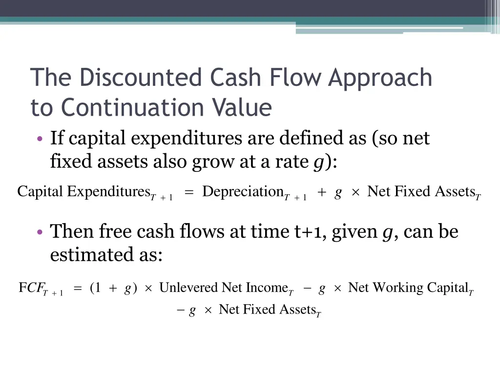 the discounted cash flow approach to continuation 2