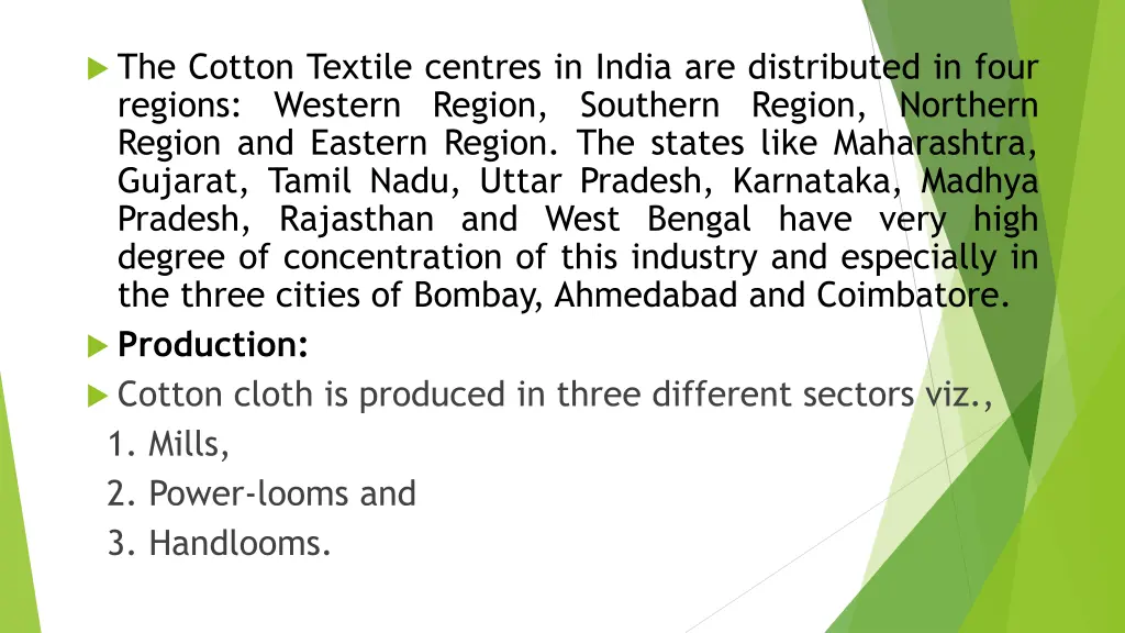 the cotton textile centres in india