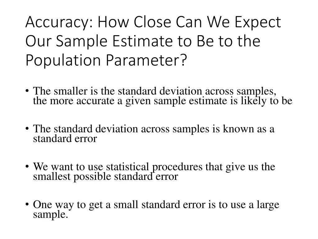 accuracy how close can we expect our sample