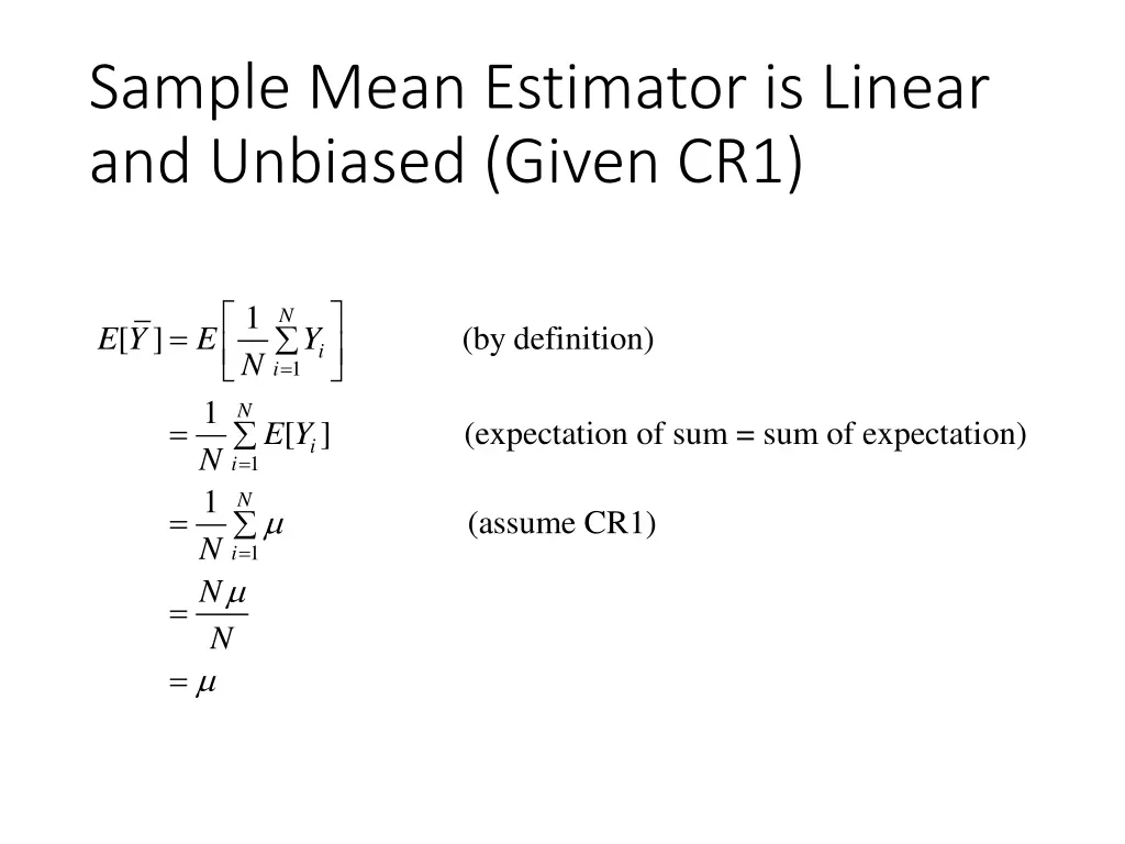 sample mean estimator is linear and unbiased