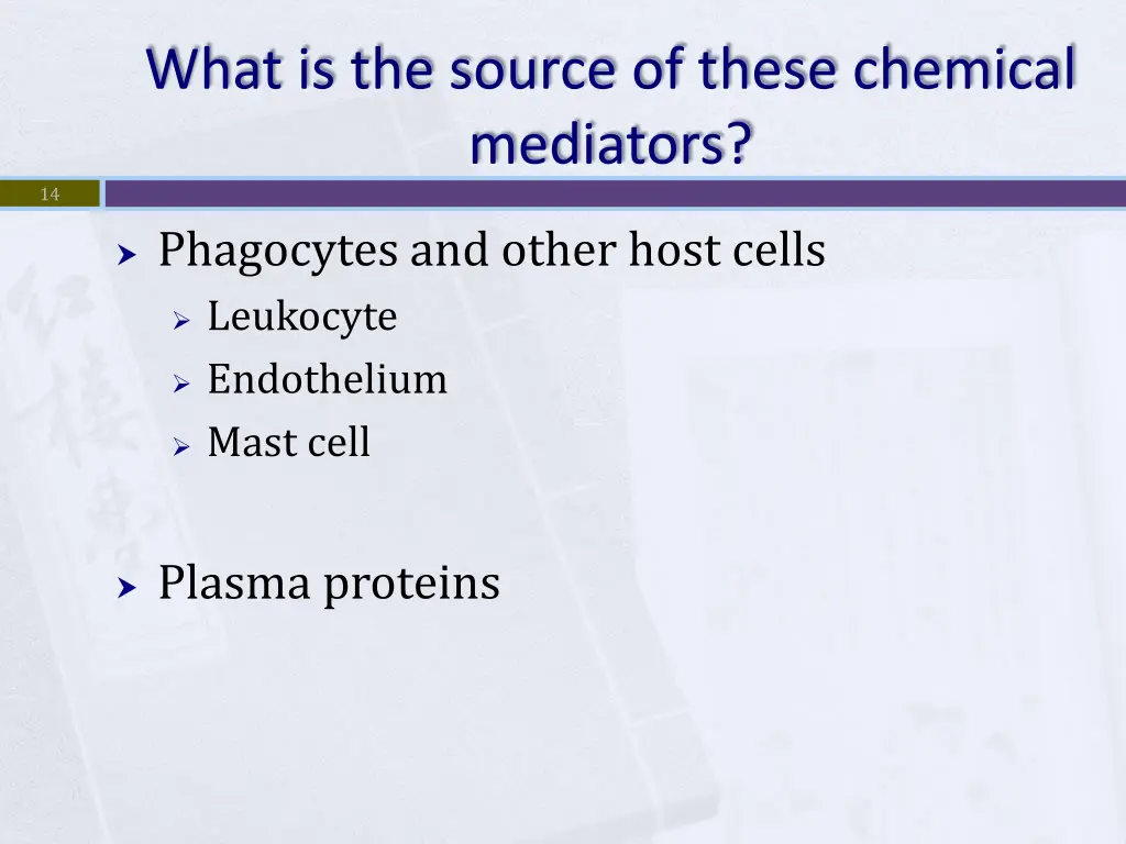 what is the source of these chemical mediators