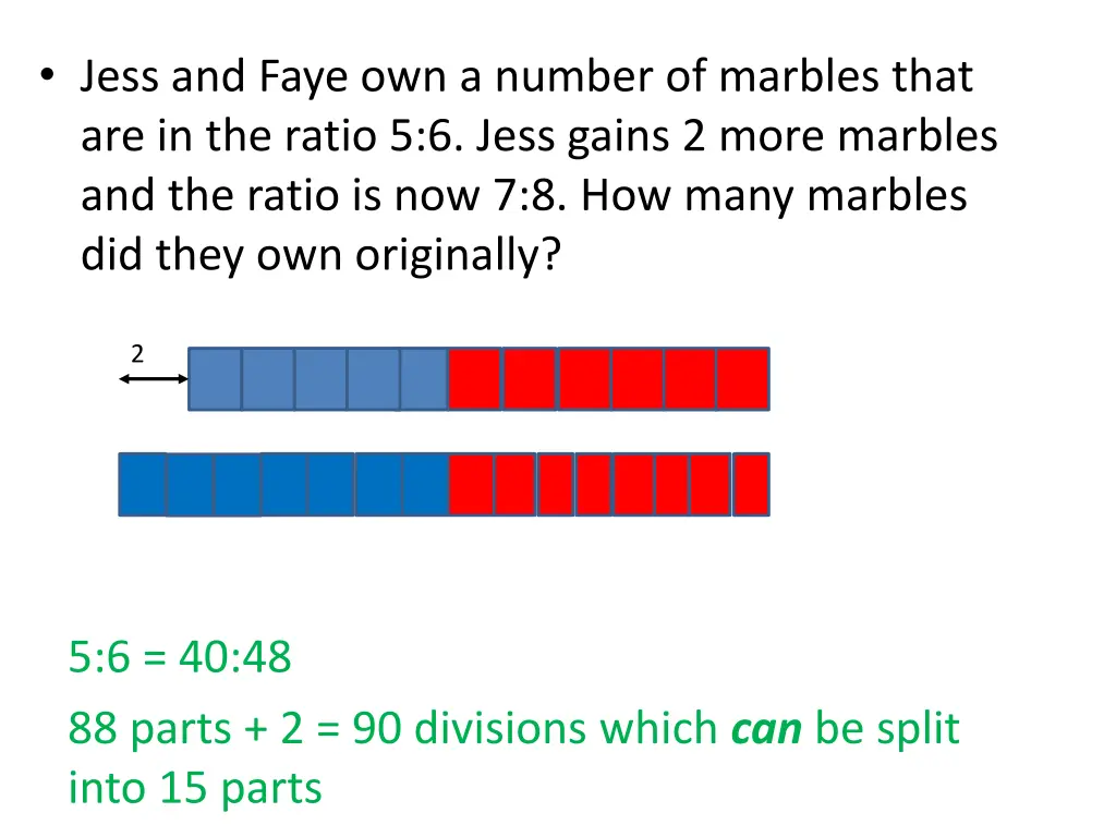 jess and faye own a number of marbles that 2